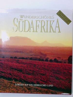 Bild des Verkufers fr Wunderschones Sudafrika [Loblied auf ein herrliches Land] zum Verkauf von Antiquariat Buchhandel Daniel Viertel