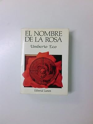 Imagen del vendedor de EL NOMBRE DE LA ROSA. a la venta por Antiquariat Buchhandel Daniel Viertel