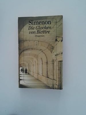 Seller image for Die Glocken von Bictre Roman for sale by Antiquariat Buchhandel Daniel Viertel