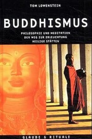 Seller image for Buddhismus Philosophie und Meditation, der Weg zur Erleuchtung, heilige Sttten for sale by Antiquariat Buchhandel Daniel Viertel