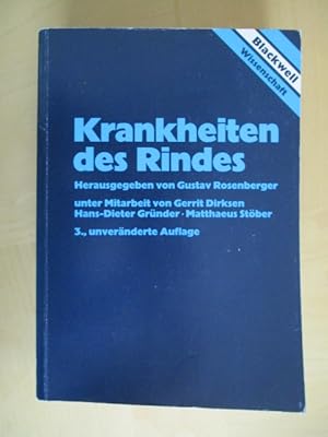 Imagen del vendedor de Krankheiten des Rindes. Herausgegeben von Gustav Rosenberger, 3. Auflage 1994. a la venta por Brcke Schleswig-Holstein gGmbH