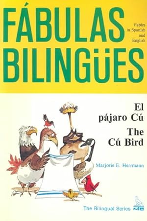 Seller image for El Pajaro Cu/ the Cu Bird : The Cu Bird for sale by GreatBookPrices