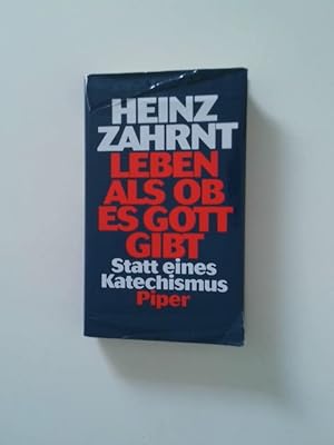 Bild des Verkufers fr Leben - als ob es Gott gibt : statt eines Katechismus Heinz Zahrnt zum Verkauf von Antiquariat Buchhandel Daniel Viertel