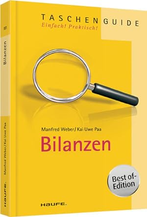 Seller image for Bilanzen (Haufe TaschenGuide) Manfred Weber ; Kai Uwe Paa for sale by Antiquariat Buchhandel Daniel Viertel