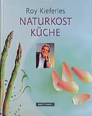 Seller image for Roy Kieferles Naturkostkche for sale by Antiquariat Buchhandel Daniel Viertel
