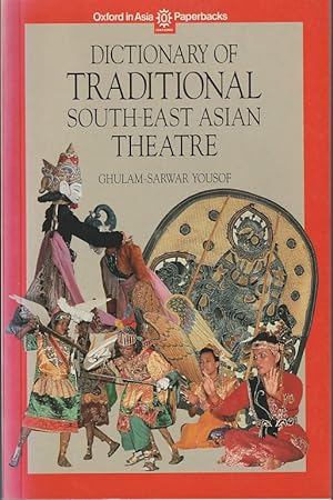 Seller image for Dictionary of Traditional South-East Asian Theatre. for sale by Asia Bookroom ANZAAB/ILAB