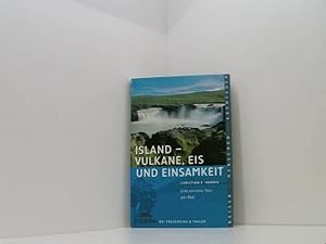 Seller image for Sierra, Bd.49, Island, Vulkane, Eis und Einsamkeit eine extreme Tour per Rad for sale by Book Broker