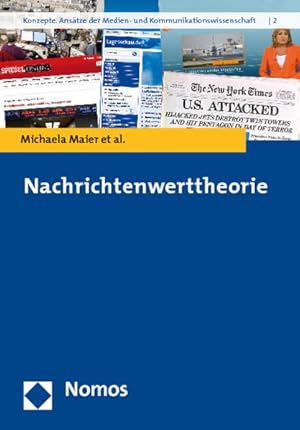 Immagine del venditore per Nachrichtenwerttheorie. (=Konzepte - Anstze der Medien- u. Kommunikationswissenschaft; Bd. 2). venduto da Antiquariat Thomas Haker GmbH & Co. KG