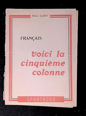 Image du vendeur pour Franais voici la cinquime colonne mis en vente par LibrairieLaLettre2