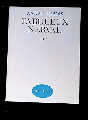 Imagen del vendedor de Fabuleux Nerval a la venta por LibrairieLaLettre2