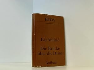 Bild des Verkufers fr Die Brcke ber die Drina - Eine Visegrader Chronik zum Verkauf von Book Broker