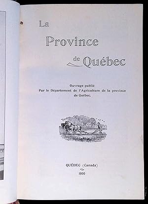 Imagen del vendedor de La province de Qubec a la venta por LibrairieLaLettre2