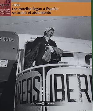 Seller image for Las estrellas llegan a Espaa: se acab el aislamiento 1950 for sale by Librera Alonso Quijano