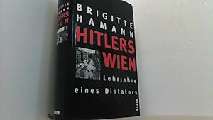 Bild des Verkäufers für Hitlers Wien. Lehrjahre eines Diktators. zum Verkauf von Antiquariat Uwe Berg
