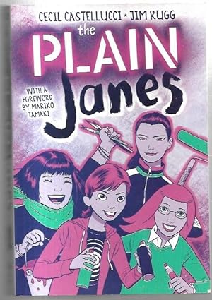 Imagen del vendedor de The Plain Janes With a Foreword by Mariko Tamaki. a la venta por City Basement Books