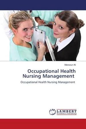 Imagen del vendedor de Occupational Health Nursing Management a la venta por BuchWeltWeit Ludwig Meier e.K.