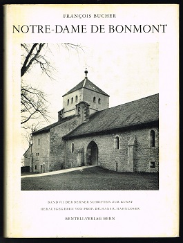 Bild des Verkufers fr Notre-Dame de Bonmont und die ersten Zisterzienserabteien der Schweiz. - zum Verkauf von Libresso Antiquariat, Jens Hagedorn