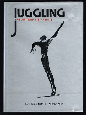 Seller image for Juggling: The Art and its Artists. - for sale by Libresso Antiquariat, Jens Hagedorn