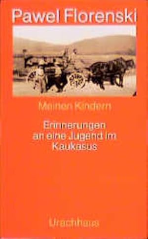 Bild des Verkufers fr Meinen Kindern Erinnerungen an eine Jugend im Kaukasus zum Verkauf von Berliner Bchertisch eG