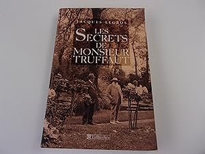 Seller image for LES SECRETS DE MONSIEUR TRUFFAUT for sale by occasion de lire