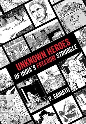Seller image for Unknown Heroes of India's Freedom Struggle for sale by Vedams eBooks (P) Ltd