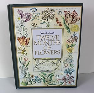 Winterthur's Twelve Months of Flowers