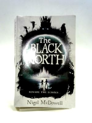 Seller image for The Black North for sale by World of Rare Books