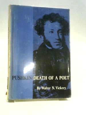 Image du vendeur pour Pushkin. Death Of A Poet. With Portraits mis en vente par World of Rare Books