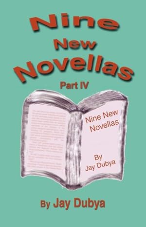 Imagen del vendedor de Nine New Novellas, Part IV a la venta por AHA-BUCH GmbH