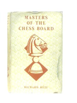 Masters of the Chess Board