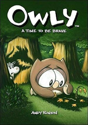 Image du vendeur pour Owly Volume 4: A Time To Be Brave mis en vente par WeBuyBooks