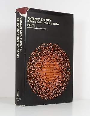 Antenna Theory part 1: Inter-University Electronics Series, Vol. 7