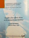 Seller image for Espaa y los valores ticos en la formacin de Amrica for sale by Agapea Libros