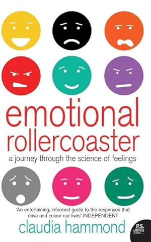 Seller image for Emotional Rollercoaster : A Journey Through the Science of Feelings for sale by AHA-BUCH GmbH