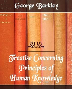 Seller image for Treatise Concerning the Principles of Human Knowledge for sale by AHA-BUCH GmbH