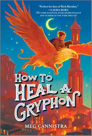 Bild des Verkufers fr How to Heal a Gryphon zum Verkauf von Smartbuy