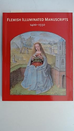 Imagen del vendedor de Flemish Illuminated Manuscripts 1400-1550 (British Library), a la venta por Antiquariat Maiwald