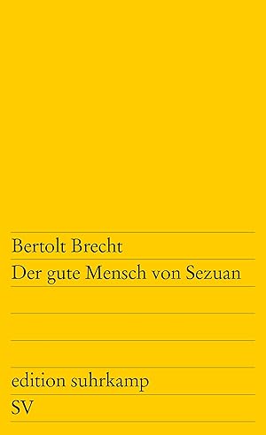 Bild des Verkufers fr Der gute Mensch von Sezuan: Parabelstck (edition suhrkamp) zum Verkauf von Gabis Bcherlager