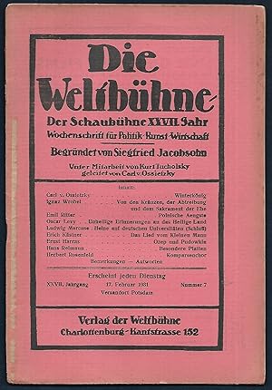 Bild des Verkufers fr Die Weltbhne. Der Schaubhne XXVII.Jahr. Wochenschrift fr Politik - Kunst - Wirtschaft. Begrndet von Siegfried Jacobsohn. Unter Mitarbeit von Kurt Tucholsky geleitet von Carl v. Ossietzky. XXVII. Jahrgang - 17.Februar 1931 - Nummer 7. zum Verkauf von Antiquariat Bibliomania