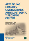 Seller image for Arte de las grandes civilizaciones antiguas: Egipto y Prximo Oriente for sale by Agapea Libros