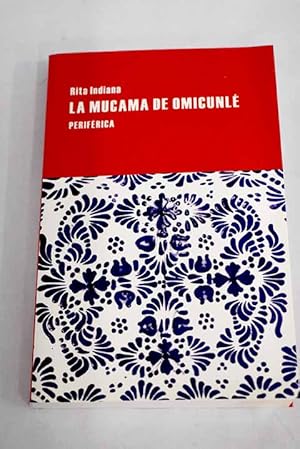 Seller image for La mucama de Omicunl for sale by Alcan Libros