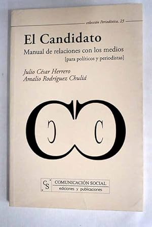 Imagen del vendedor de El candidato a la venta por Alcan Libros