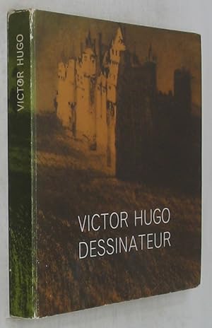 Seller image for Victor Hugo Dessinateur for sale by Powell's Bookstores Chicago, ABAA