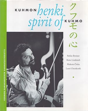 Bild des Verkufers fr Kuhmon henki = Spirit of Kuhmo = Kufumo no shin zum Verkauf von Moraine Books