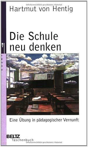 Bild des Verkufers fr Die Schule neu denken: Eine bung in pdagogischer Vernunft (Beltz Taschenbuch / Pdagogik) zum Verkauf von Gabis Bcherlager
