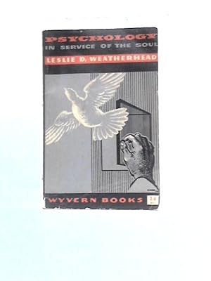 Image du vendeur pour Psychology in Service of the Soul (Wyvern Books. No. 11.) mis en vente par World of Rare Books