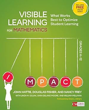 Image du vendeur pour Visible Learning for Mathematics, Grades K-12: What Works Best to Optimize Student Learning (Corwin Mathematics Series) mis en vente par -OnTimeBooks-