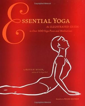 Bild des Verkufers fr Essential Yoga: An Illustrated Guide to over 100 Yoga Poses and Meditations zum Verkauf von WeBuyBooks