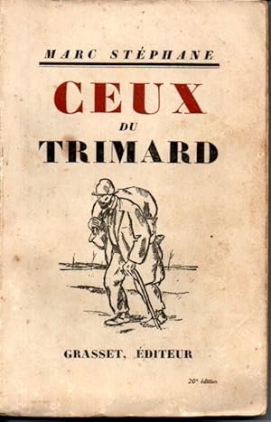 Bild des Verkufers fr Ceux du trimard zum Verkauf von L'ivre d'Histoires