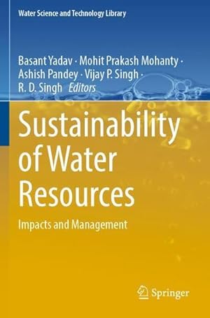 Seller image for Sustainability of Water Resources : Impacts and Management for sale by AHA-BUCH GmbH